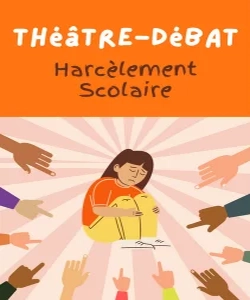 Harcèlement scolaire — Théâtre-débat