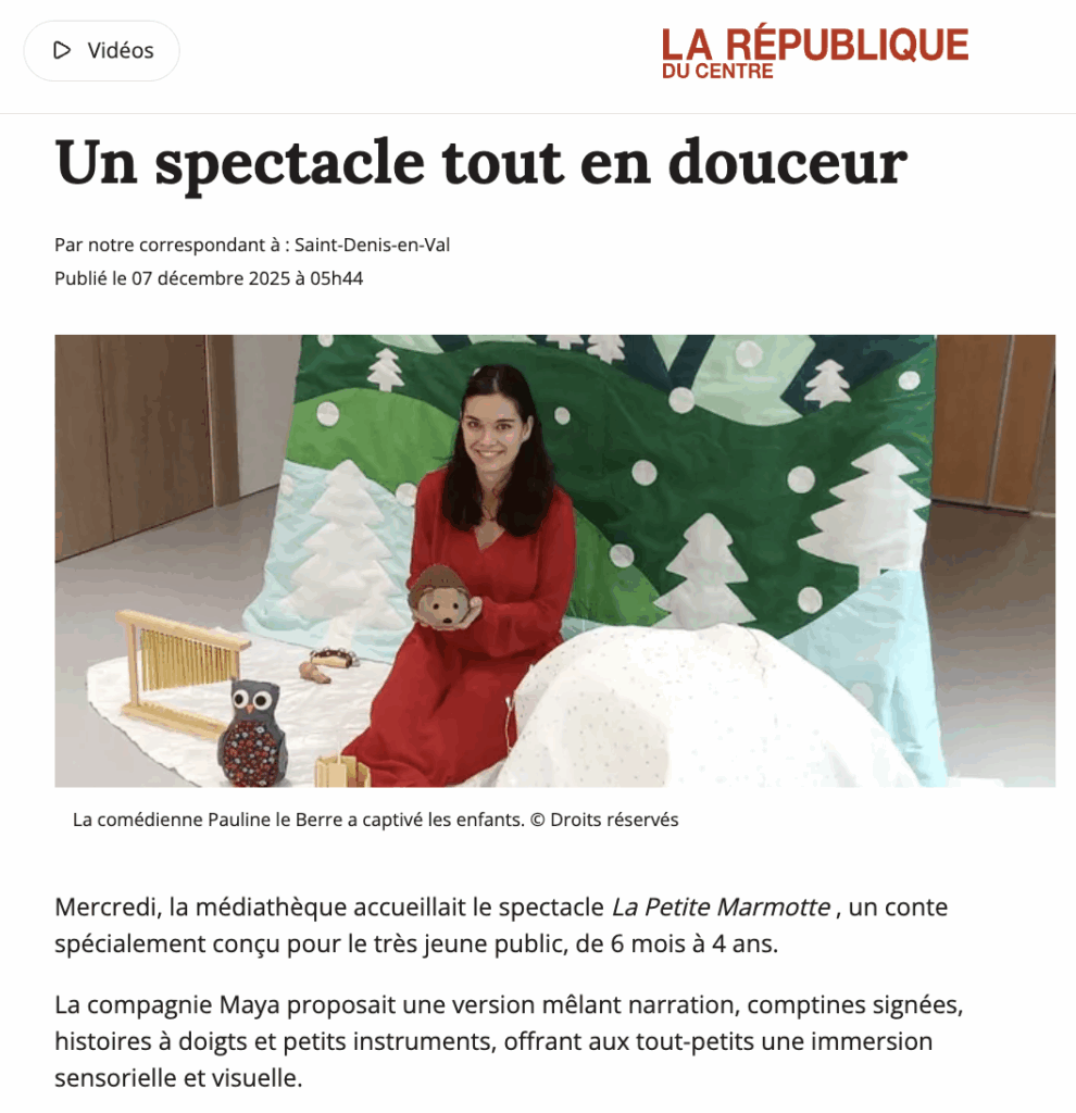 Le spectacle petite marmotte sous la neige de la compagnie maya