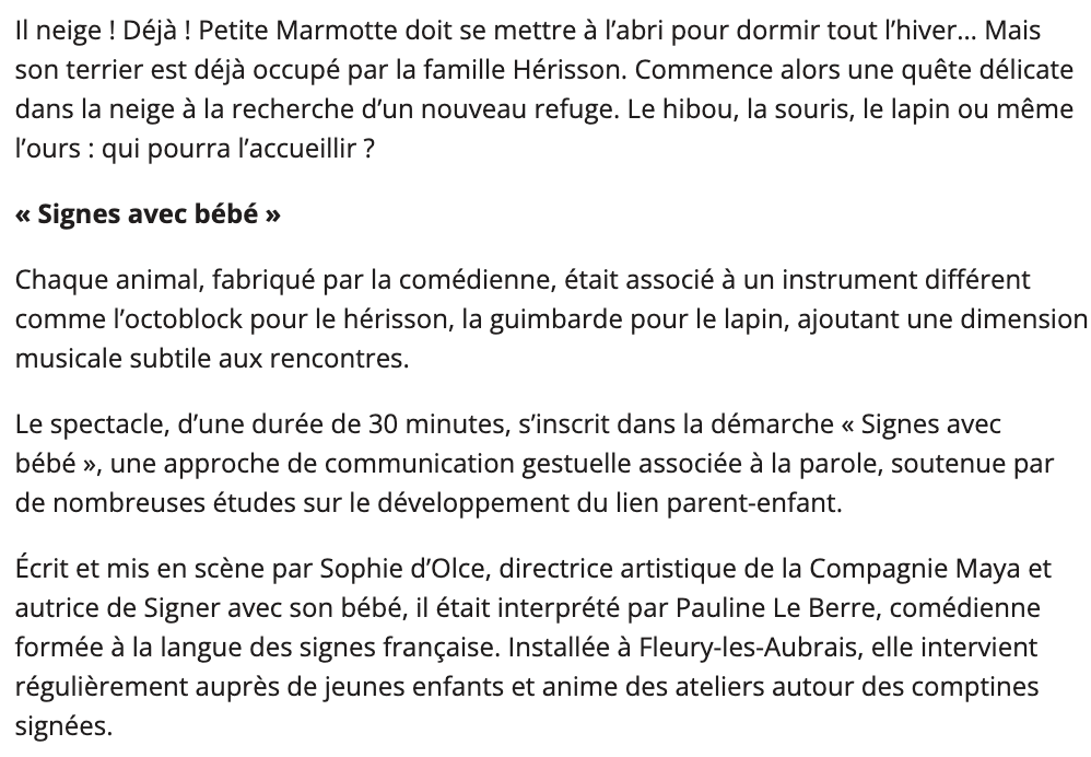 Le spectacle petite marmotte sous la neige de la compagnie maya