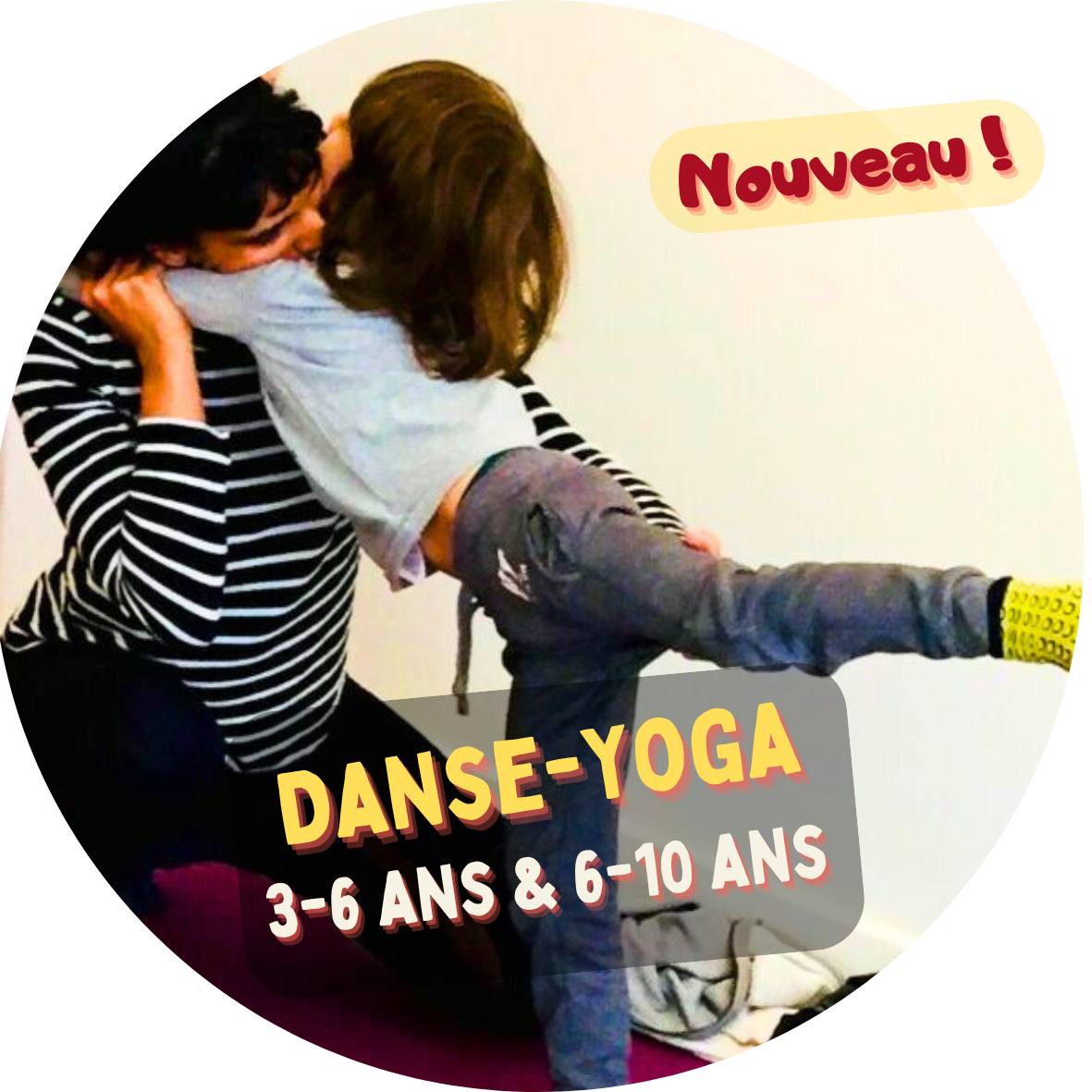 ATELIERS DUO PARENT-ENFANT DANSE-YOGA 3-6 ANS ou 6-10 ANS