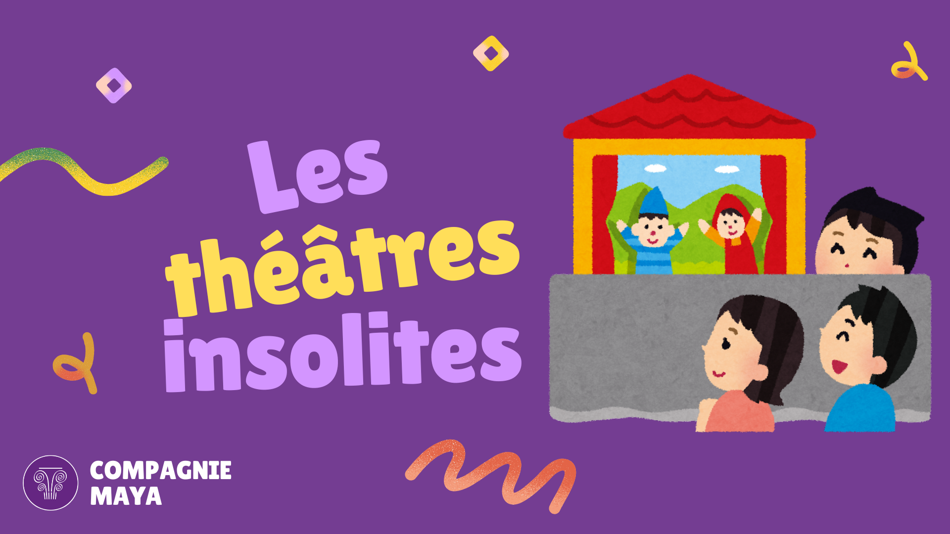 Les Théâtres insolites